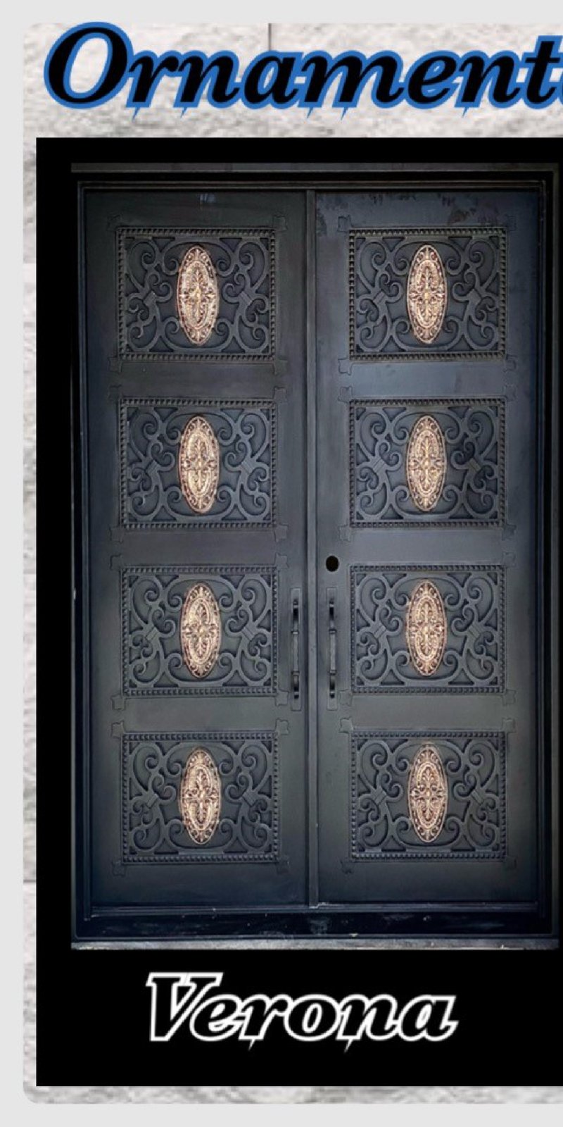 Verona custom iron door, Ornamental collection